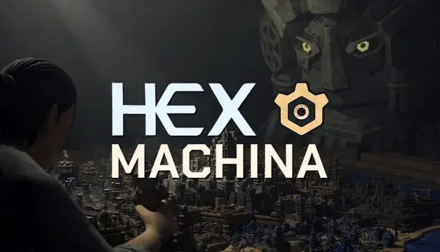 Hex Machina