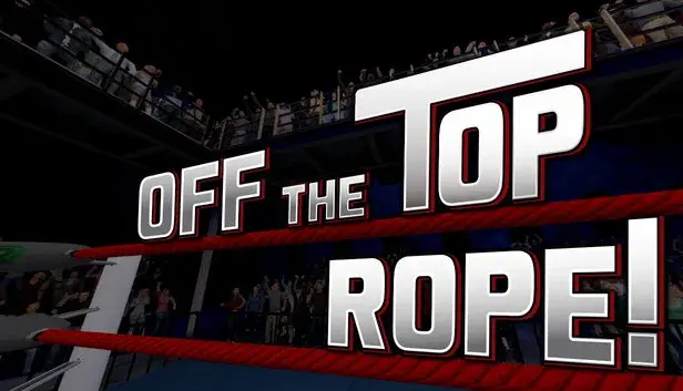 Off The Top Rope!