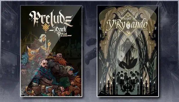 Prelude Dark Pain & Whisper of Y'Ryando