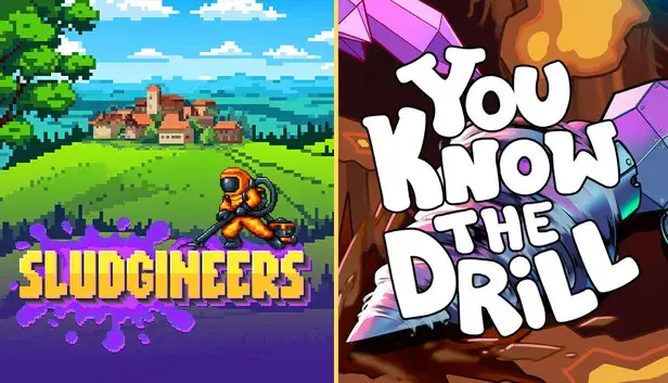 You Know The Drill & Sludgineers