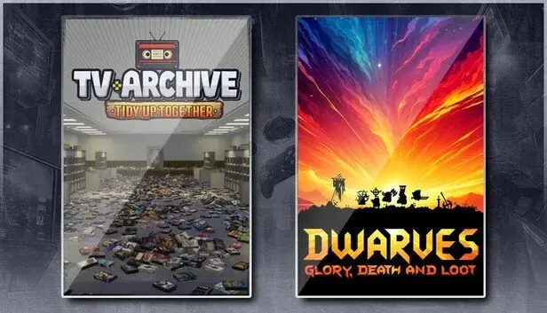 TV Archive: Tidy Up Together & Dwarves: Glory, Death and Loot