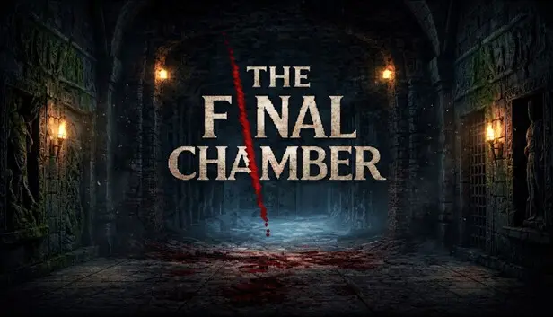 The Final Chamber