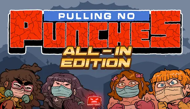 Pulling No Punches: All-in