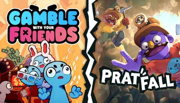 Pratfall X Gamble With Your Friends