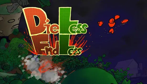 DieLessEndLess