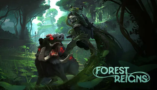Forest Reigns