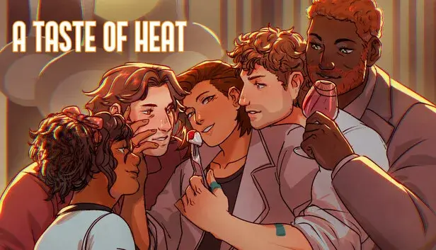 A Taste of Heat
