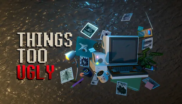Things Too Ugly Complete Bundle
