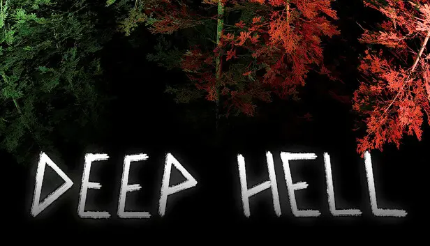 Deep Hell