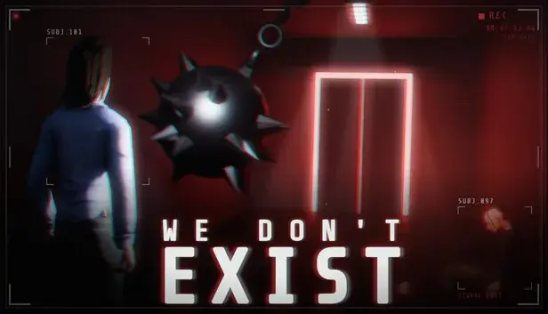 We Don't Exist