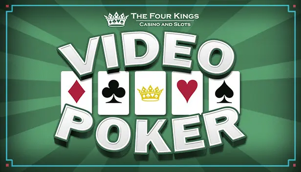 Four Kings: Video Poker