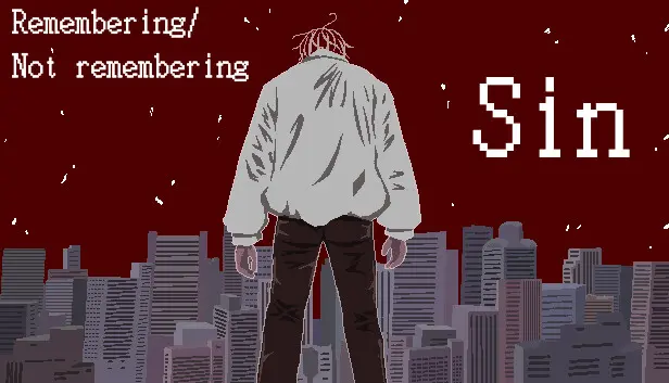 Remembering/Not remembering Sin