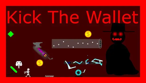 Kick The Wallet