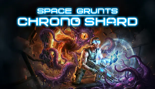 Space Grunts: Chrono Shard