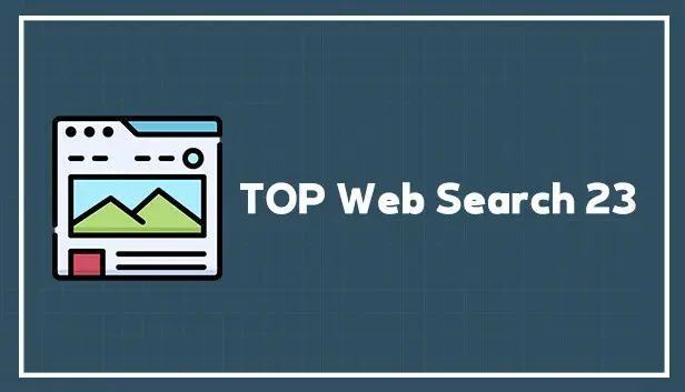 Top Web Search 23
