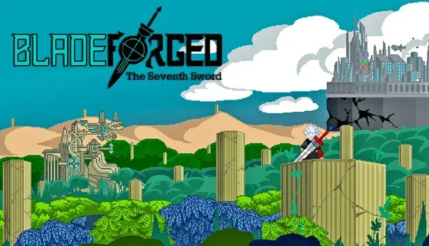 Bladeforged: The Seventh Sword