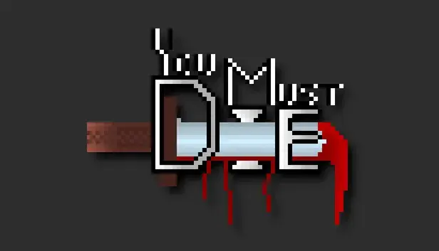 You Must Die