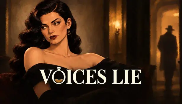 VOICES LIE
