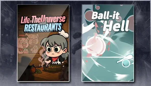 Life, the Universe, and Restaurants & Ball-it Hell
