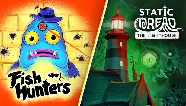 Fish Hunters π + Static Dread