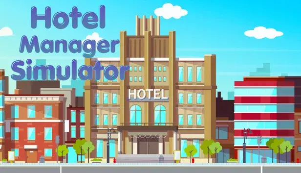 Hotel Manager Simulator
