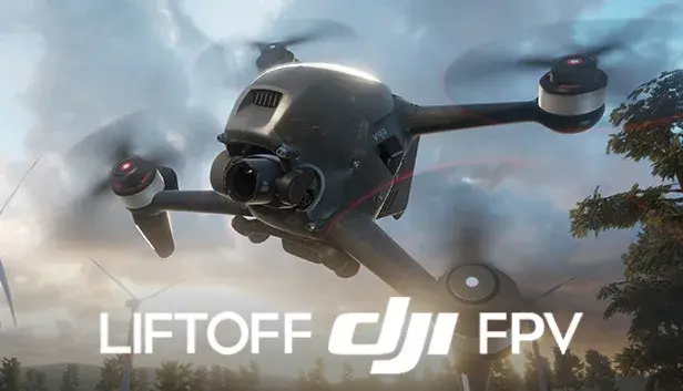 Liftoff - DJI FPV