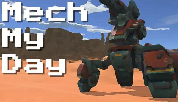 Mech My Day