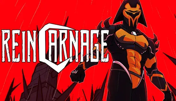 REINCARNAGE