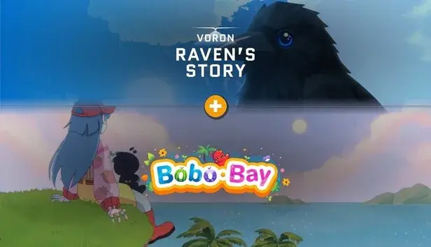 VORON: Raven’s Story × Bobo Bay