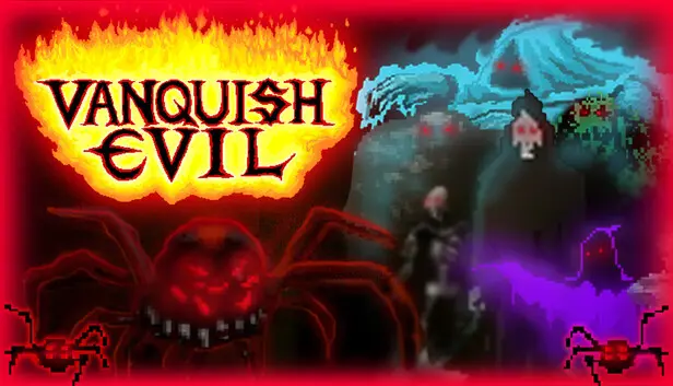Vanquish Evil