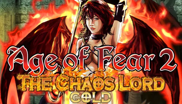 Age of Fear 2: The Chaos Lord GOLD
