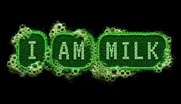 I AM MILK