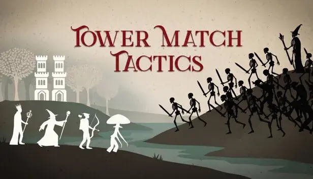 Tower Match Tactics