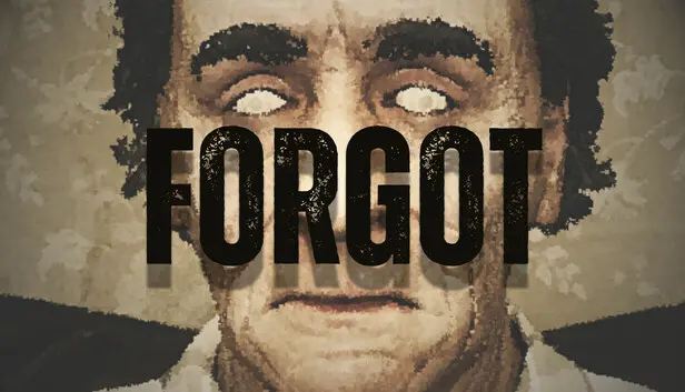Forgot