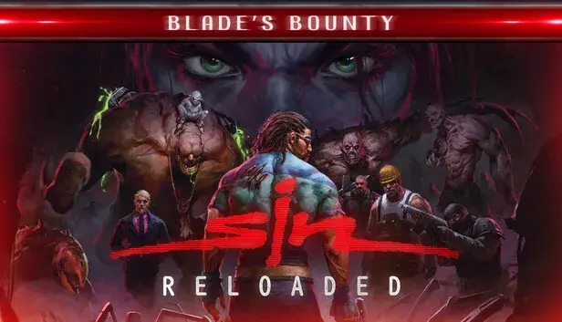 SiN Reloaded: Blade's Bounty