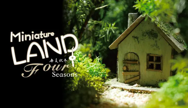 Miniature LAND -Four Seasons