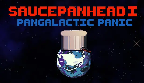 Saucepanhead I - Pangalactic Panic