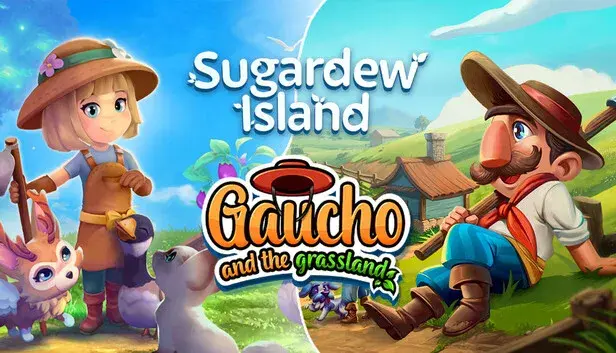 Gaucho and the Grassland X Sugardew Island