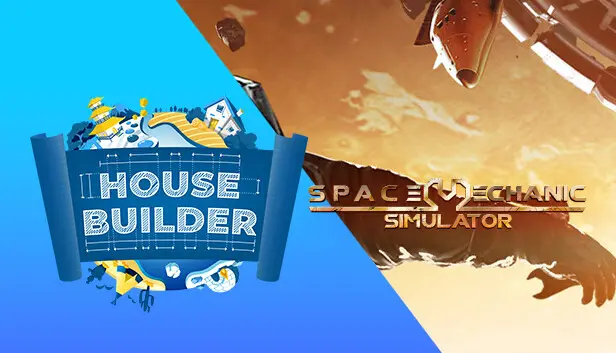 Space Mechanic and House Builder