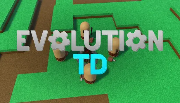 Evolution TD