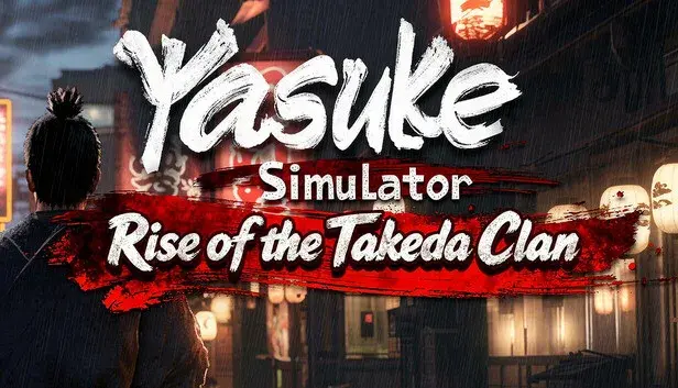 Yasuke Simulator - Rise of the Takeda Clan