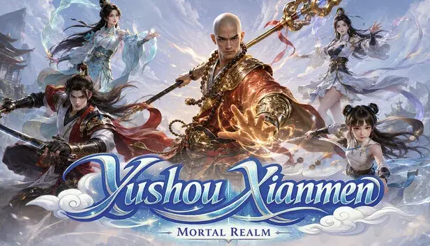 Yushou Xianmen: Mortal Realm