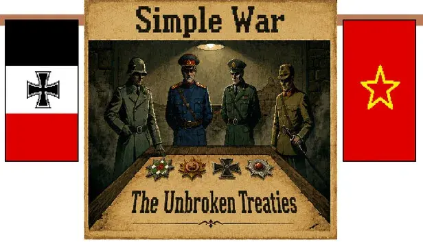 Simple War: The Unbroken Treaties