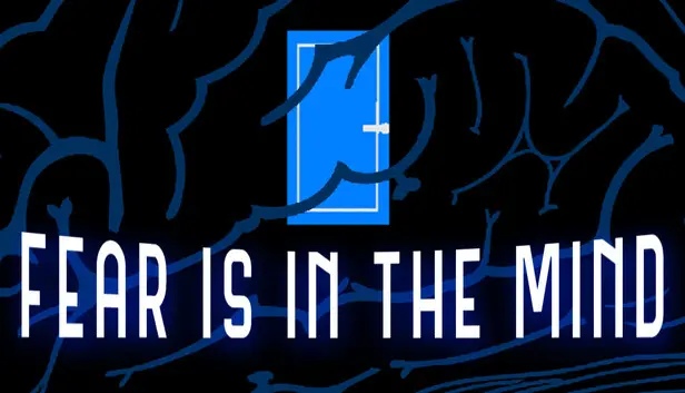 Fear Is In The Mind