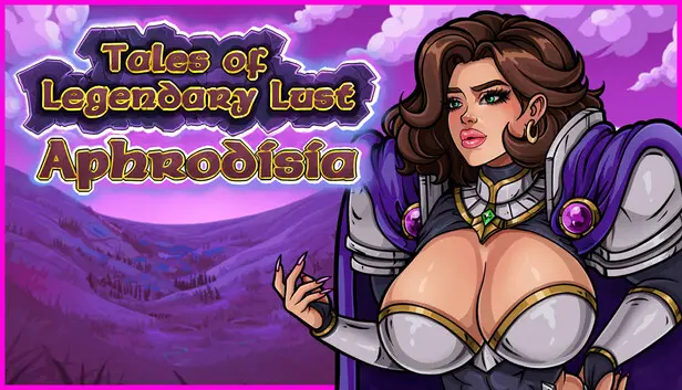 Tales of Legendary Lust: Aphrodisia —