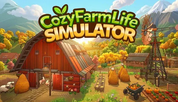 Cozy Farm Life Simulator