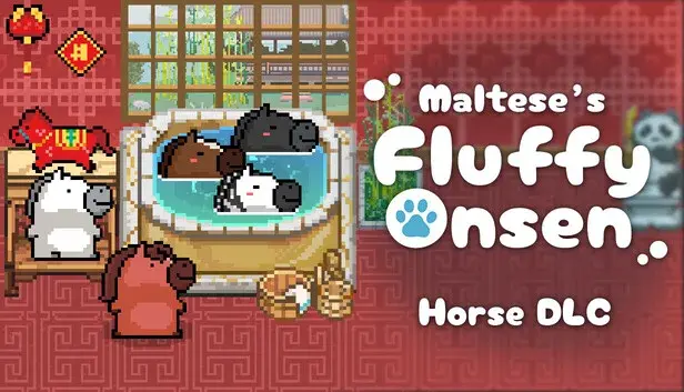 Maltese's Fluffy Onsen - Horse DLC