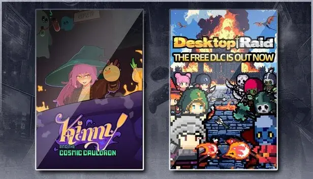 Kinny and the Cosmic Cauldron & Desktop Raid