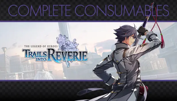 The Legend of Heroes: Trails into Reverie - Advanced Set 2 Complete Edition