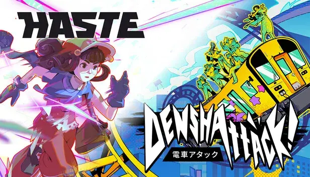 Denshattack! + Haste